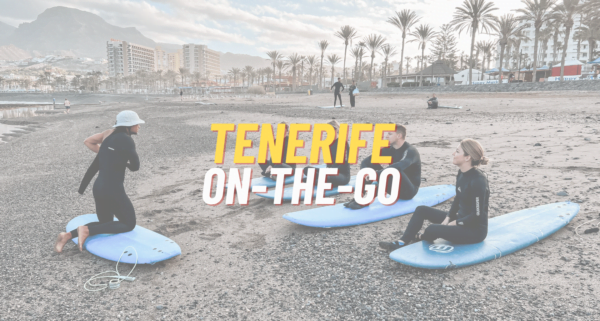 Tenerife On-The-Go Tenerife On-The-Go